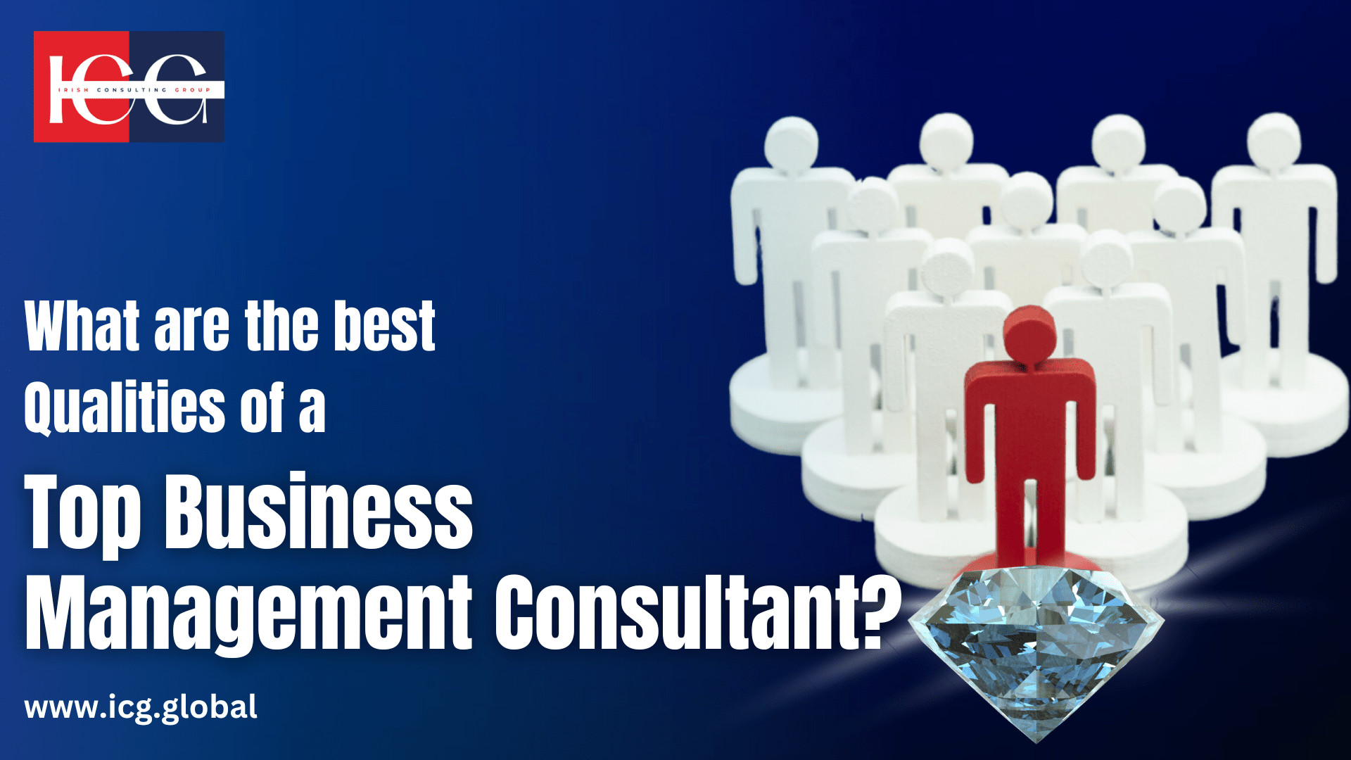 Top business management consultant and their qualities.