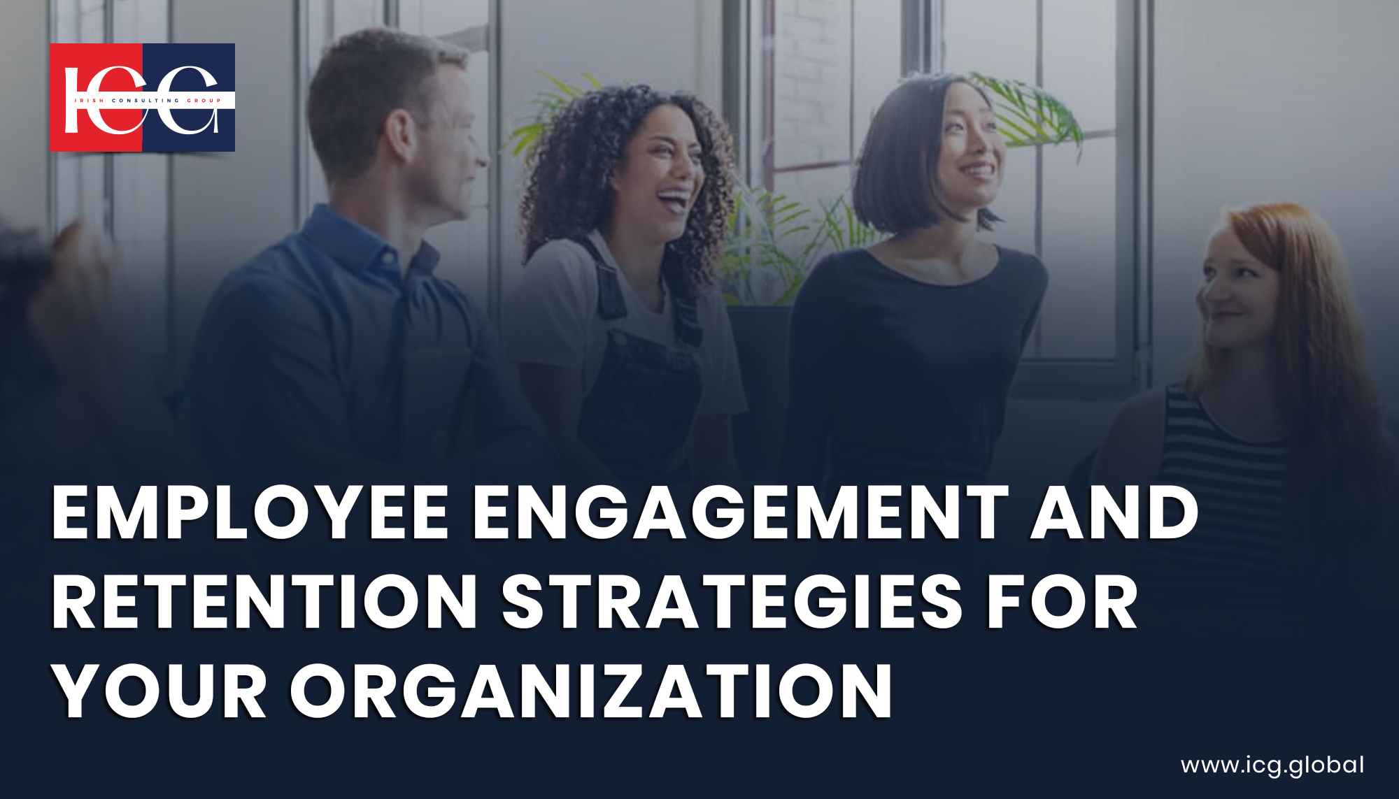 Employee engagement and retention strategies for an organization